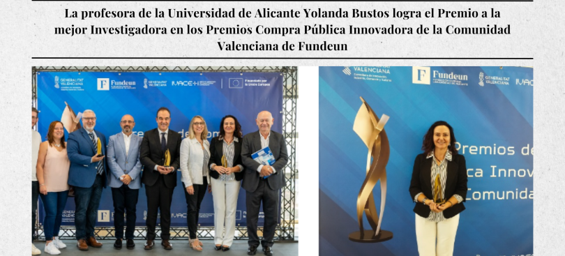 La profesora de la Universidad de Alicante Yolanda Bustos logra el Premio a la mejor Investigadora en los Premios Compra Pública Innovadora de la Comunidad Valenciana de Fundeun