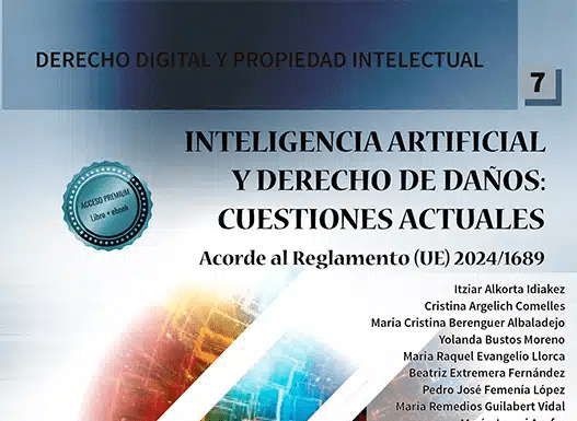 IURIDIA La nueva era de los algoritmos y la Inteligencia Artificial y su tutela jurídico-privada en el marco de la Unión Europea